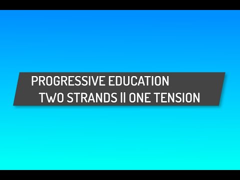 PROGRESSIVE EDUCATION