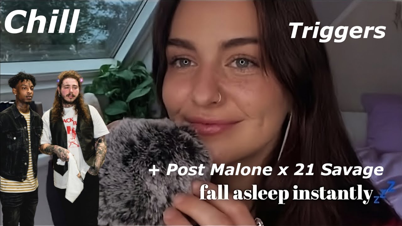 ASMR #10 freckles + 21 Savage x Post Malone - YouTube