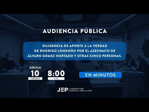 Diligencia de aporte a la verdad  por el asesinato de Álvaro Gómez y otras cinco personas