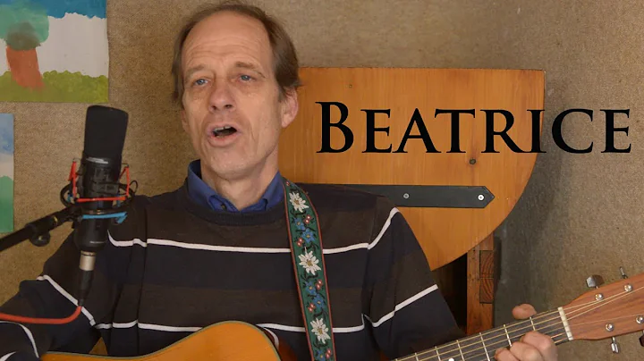 Beatrice - Richard Harkness // original song