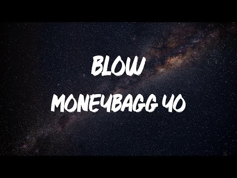 Moneybagg Yo - Blow [Lyric Video] - YouTube