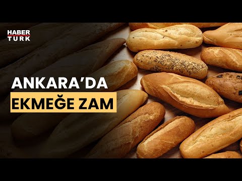 Ankara'da ekmek fiyatı %40 arttı