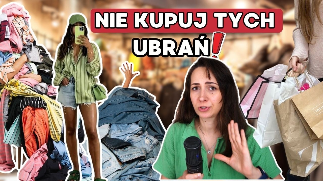 Ubrania, których zakupu zawsze ŻAŁUJESZ