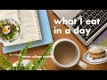 what I eat in a day | quick and easy meals from a busy senior college student 👩🏻‍💻