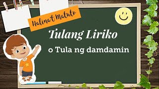 Tulang Liriko o Tula ng damdamin