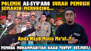 Buntut Kritik Fatwa UAH As Syu'aro Surah Pemusik.!! Ust Muflih Akan Di Tuntut Hukum.??