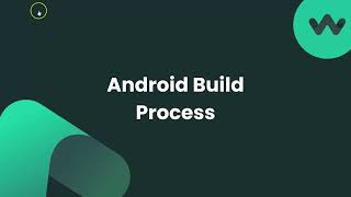 Android build process