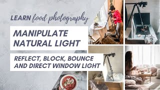 Manipulate and direct natural light in food photography screenshot 4