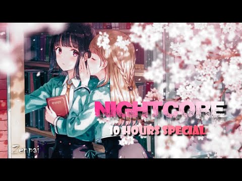 Relaxing Nightcore Mix | 10 Hours Special |