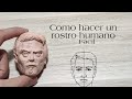 COMO HACER UN ROSTRO HUMANO EN PLASTILINA FACIL Y RAPIDO - Consejos y recomendación es - Clay Arts