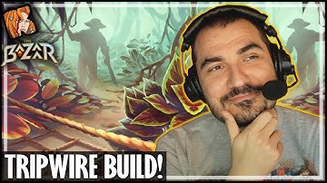 TRIPWIRE BECOMES CALTROPS! - The Bazaar