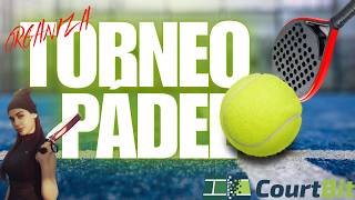 Como Crear tu Primer Torneo de Padel en CourtBit — Tutorial Paso a Paso screenshot 4