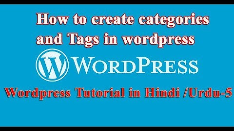 How to create categories and Tags in wordpress in Hindi