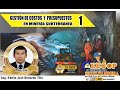 COSTOS Y PRESUPUESTOS EN MINERÍA SUBTERRÁNEA 1