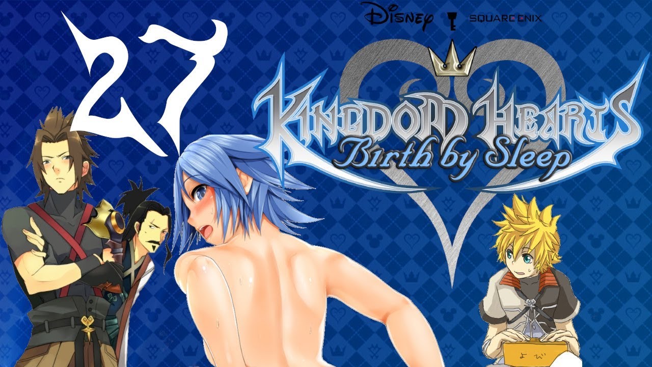 Kingdom Hearts Birth By Sleep FINAL MIX Part 27 - The ...