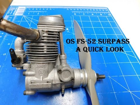 OS FS-52 Surpass A Quick Look - YouTube