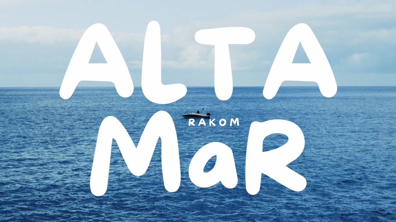 Rakom - ALTA MAR (FULL EP) [Visualizers]