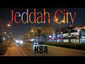 Jeddah city  jeddah city tour  by road  jeddah saudi arabia