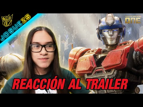 Reacción al trailer de Transformers One 2024