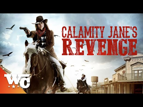 CALAMITY JANE'S REVENGE