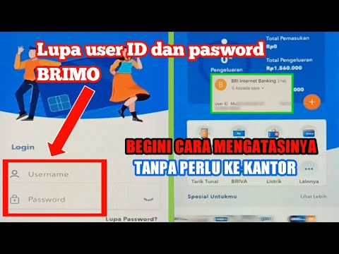 Cara Mengatasi Lupa Username dan Pasword Brimo Tanpa Perlu ke Kantor BRI