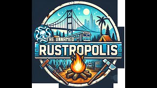 Ultimate PVE Rust Server | Rustropolis by The Unnamed