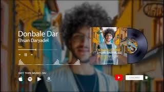 Ehsan Daryadel - Donbaledar