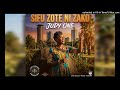 Sifa Zote Ni Zako Judyone New Gospel Song 2026 