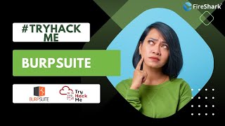 #TryHackMe | BurpSuite