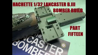 Hachette Avro Lancaster B.III Dambuster Pack Fifteen.