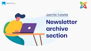 Newsletter archive section | Joomla AcyMailing Tutorial