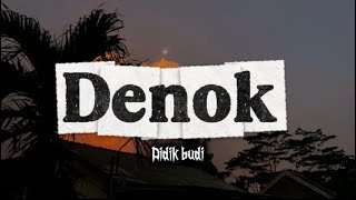 Download Lagu Didik Budi| Denok | (official lirik) MP3