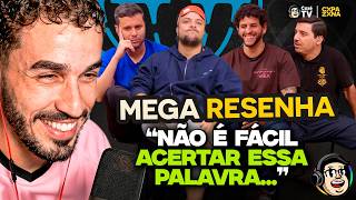 MEGA RESENHA COM DONAN E LUIS X SIMÕES E IGOR! ESQUECERAM O QUE É SUFIXO! | REACT CAZÉ TV