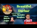 Beautiful darbarguru ravinder mangloramukesh gujjarpakke pull darbar new song 2020