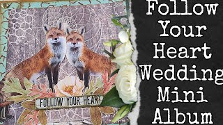 Follow Your Heart Wedding Mini Album Flip Through