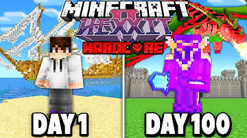I Survived 100 DAYS in Minecraft Hexxit 2 HARDCORE.. Here