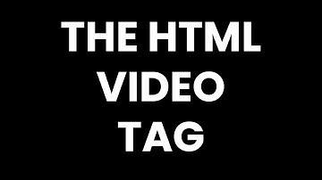HTML Video Tutorial - How to Use Video Tag in HTML and Its Properties