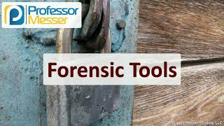 Forensic Tools  SY0601 CompTIA Security+ : 4.1