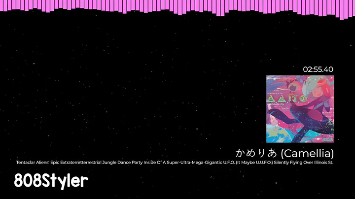 Camellia - Tentaclar Aliens' Epic Extraterretterrestrial Jungle Dance Party [full title in desc.]