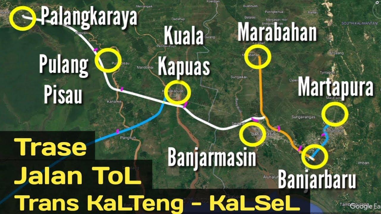 Trase Jalan ToL Palangkaraya - Banjarmasin - Banjarbaru - Martapura
