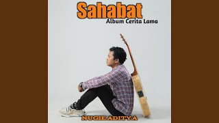 Sahabat (From 'Cerita Lama')