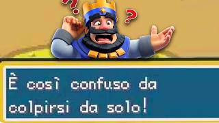 CLASH ROYALE è così CONFUSO da COLPIRSI da SOLO!