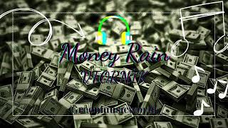 VTORNİK - Money Rain