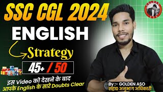 SSC CGL 2024 English strategy  | 6 Months Strategy by Golden aso sir