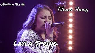 Layla Spring sing "Blown Away" on the Auditions of American Idol Season 18