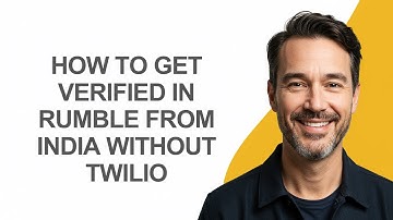How to Get Verified In Rumble From India Without Twilio - KevinHowTo