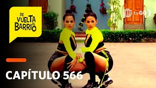 De Vuelta Al Barrio 4: Sarita y Estela grabaron sensual video para recaudar dinero (Capítulo 566)