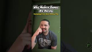 Why Modern Games Are Boring