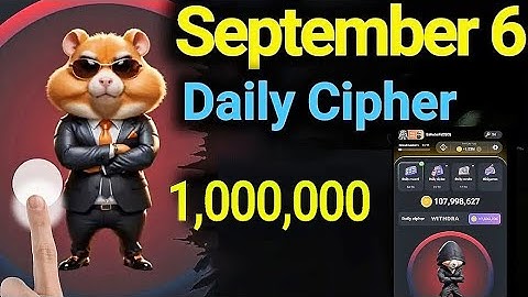 Daily Cipher 6 September | Hamster Kombat Daily Cipher Code 6 September 1M Coins Free | Morse code