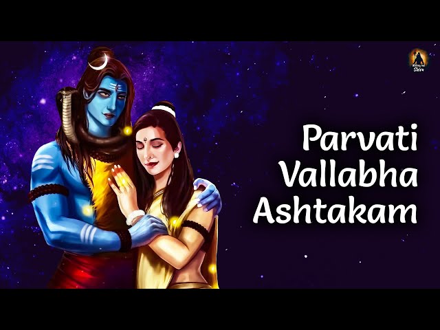 Parvati Vallabha Ashtakam | पारवती वल्लभ अष्टकम | Describing the Attributes of Lord Shiva class=